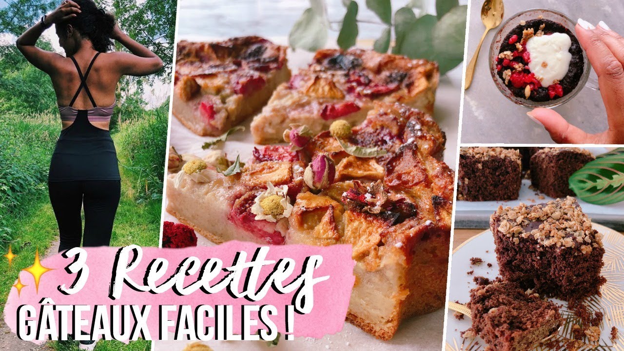 Mes 3 Gâteaux SAINS, FACILES & RAPIDES Préférés ! 🍰🍓| (Option Végane et SANS four!!!)
