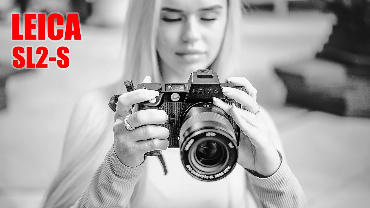 🔴 Upgrading to the LEICA SL2-S!