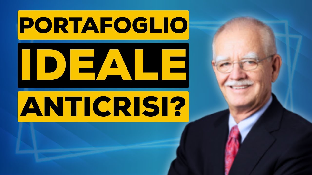 Il portafoglio ideale che quasi nessuno conosce (e che può salvarti nella prossima crisi)