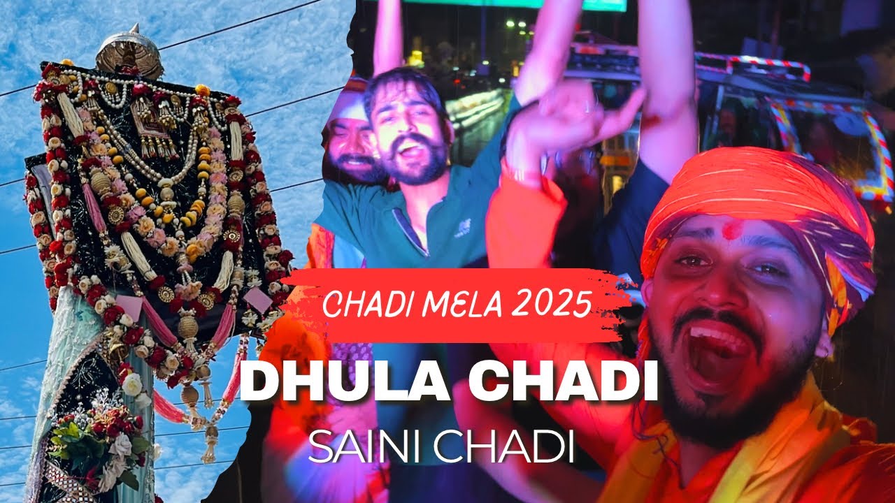 Saharanpur Mela 2025 Chadi Mela Saini Chadi Dhula chadi biggest Mela GuGhal day 420