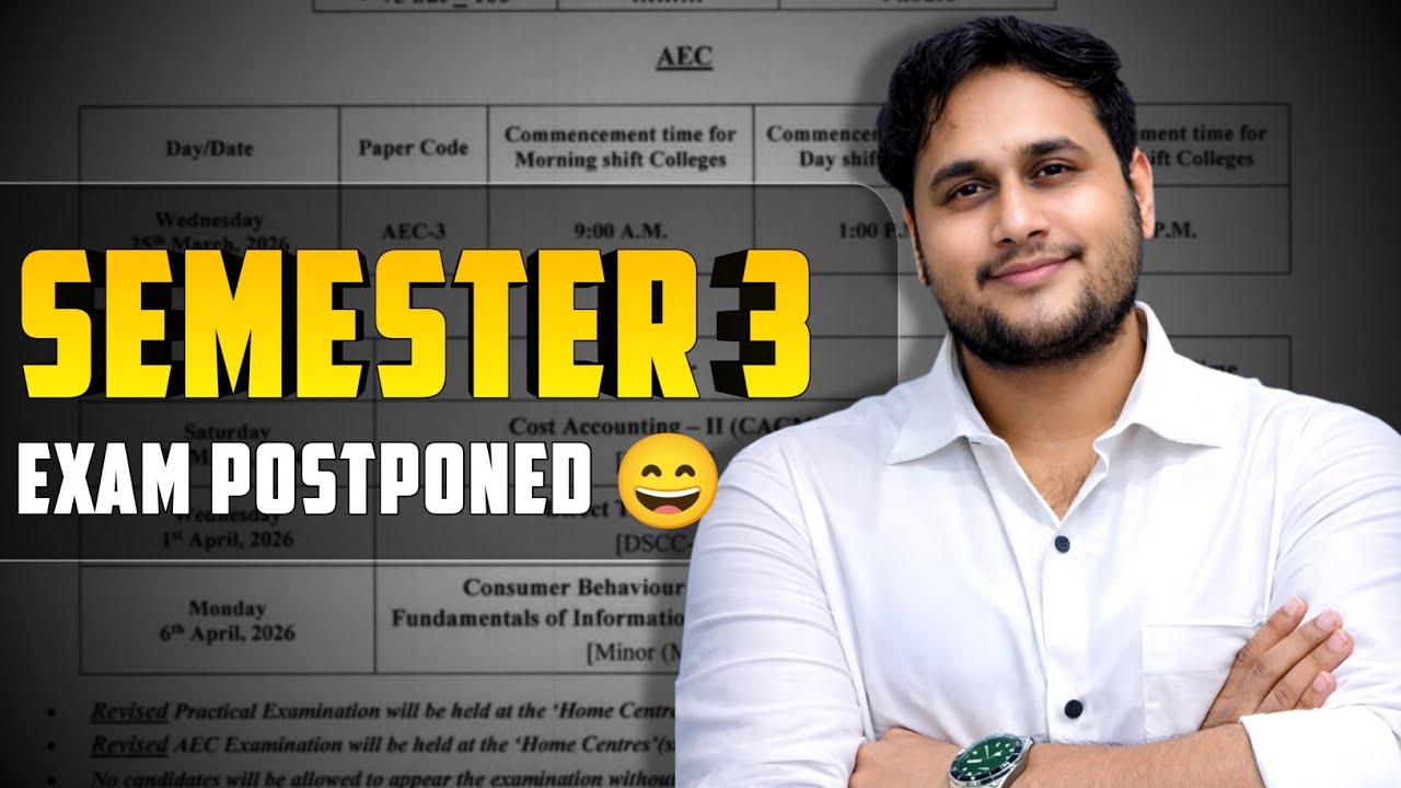 SEMESTER 3 CCF EXAM POSTPONED | CU BA/BSC/BCOM 
