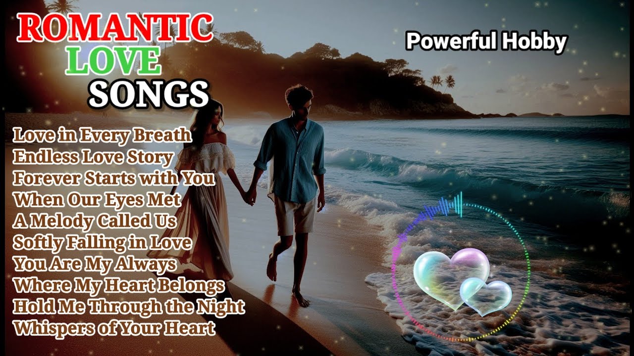 Romantic - Love 💗 Songs Relaxing 🎵 | Best Lyrics Video. 13-02-2026.