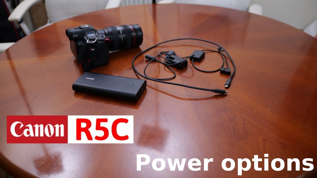 Powering the Canon EOS R5C for 8k60 and battery hot swap