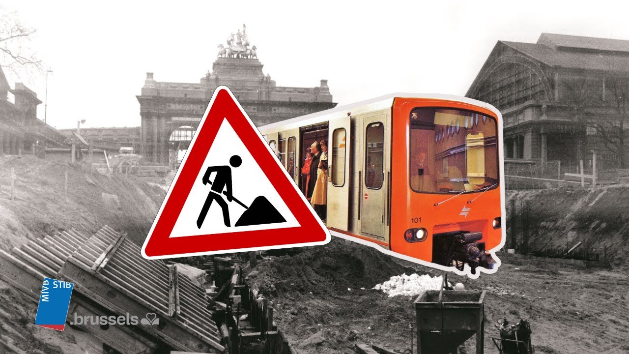 🚧  La construction du métro de Bruxelles / De bouw van de Brusselse metro 🚇