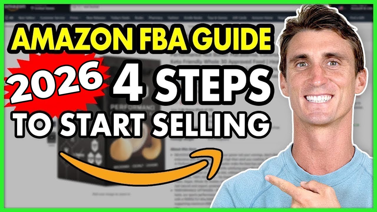 Amazon FBA for Beginners 2026 - 4 Steps to Start Selling on Amazon