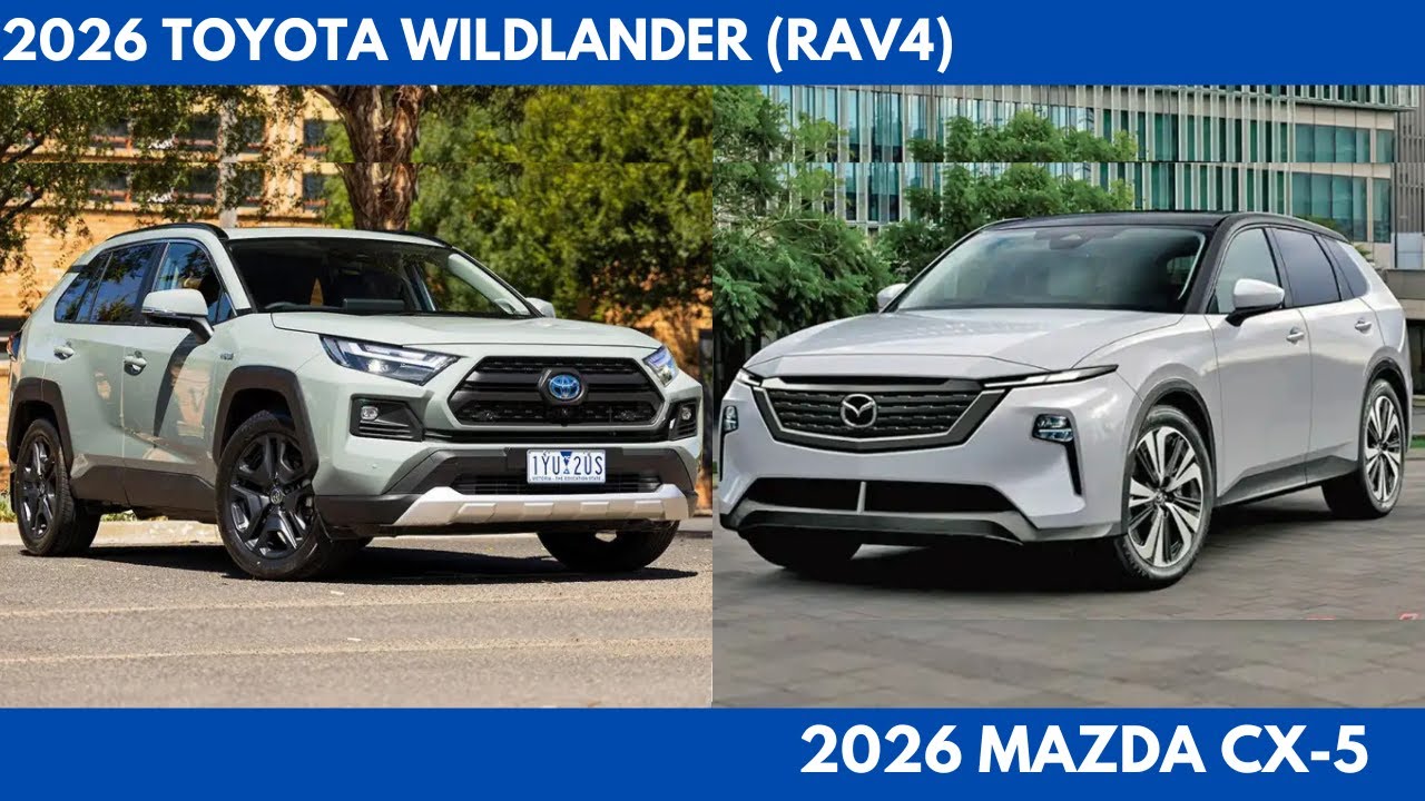 New 2026 Toyota Wildlander (RAV4) Vs 2026 Mazda CX-5 are 2 the BEST Off Road & Adventure Seekers