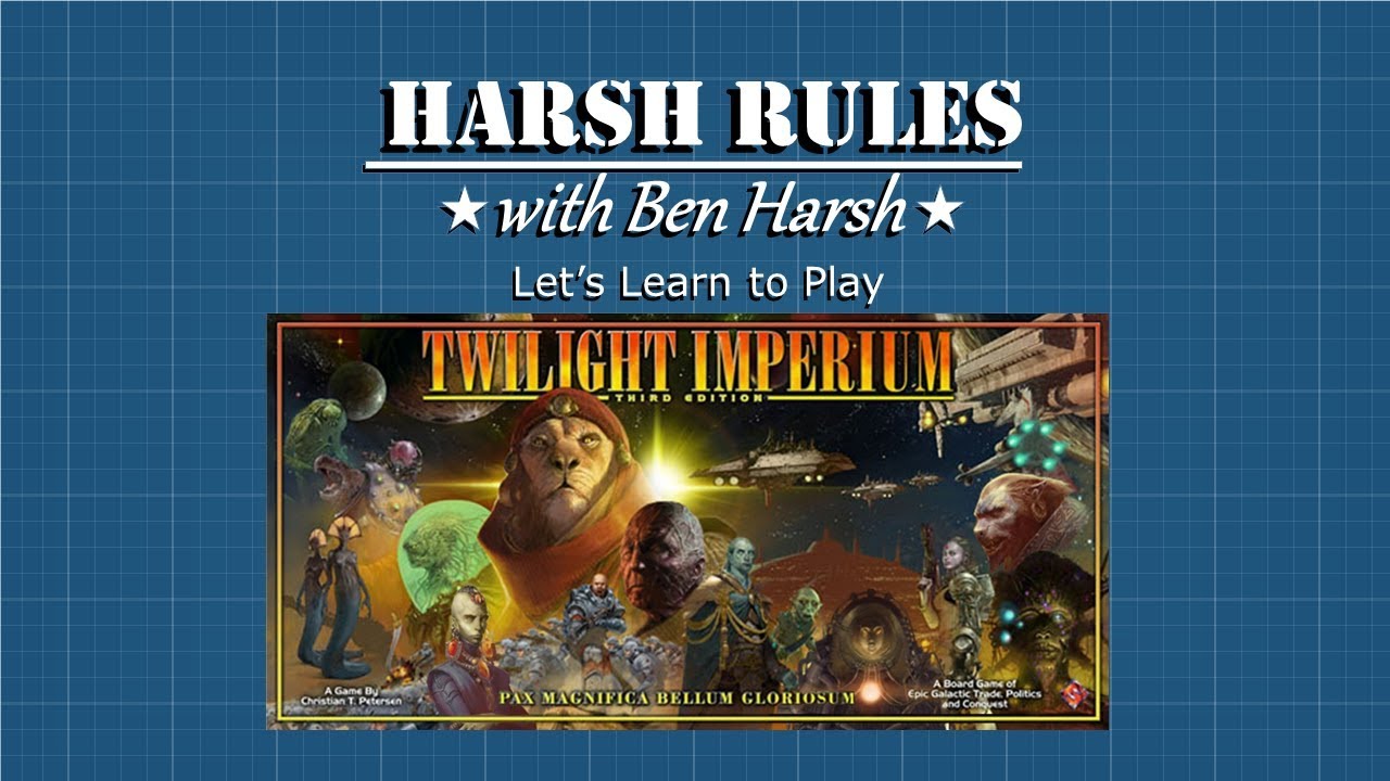 Harsh Rules: Let's Learn To Play - Twilight Imperium (Third Edition)-Part III : Conquest & Variants