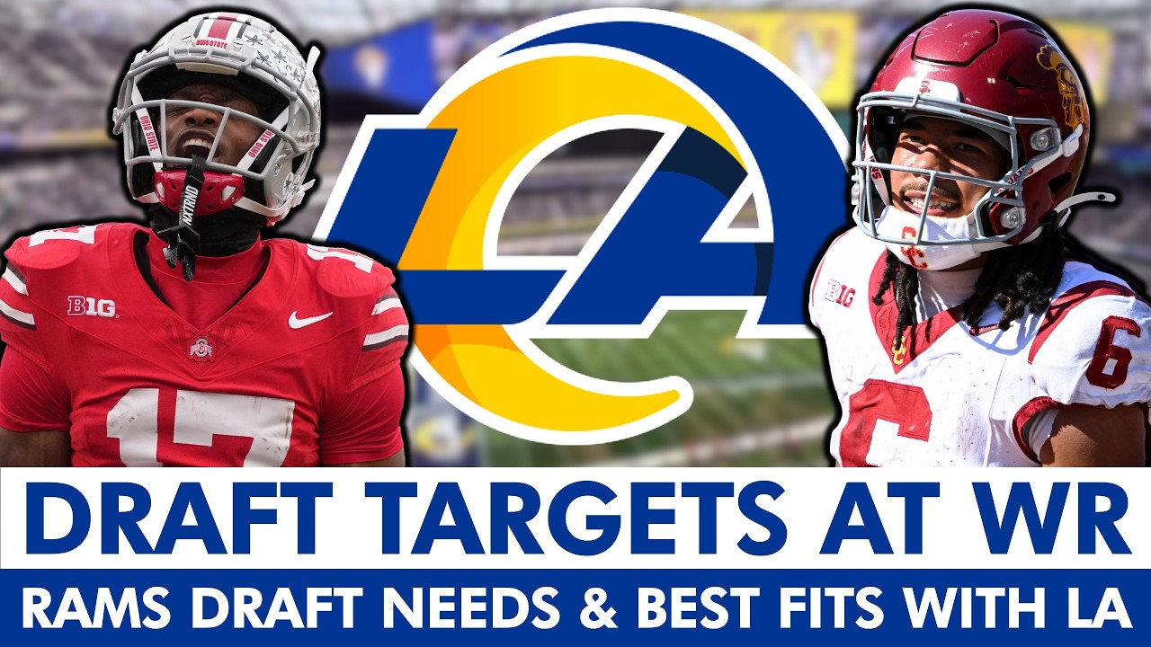 Rams Top 4 Draft Targets At WR In 2026 NFL Draft: LA Rams Draft News