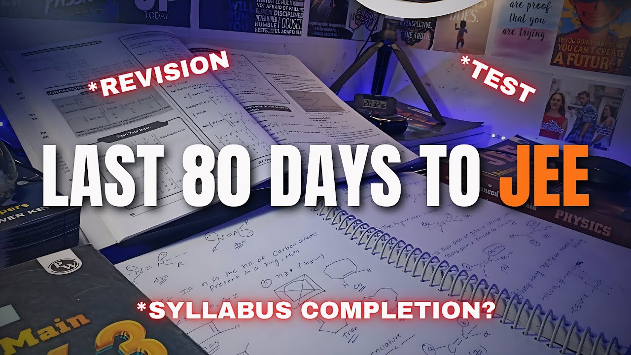 My Last 80 Days Strategy for JEE Mains 2026 | Full Realistic Plan