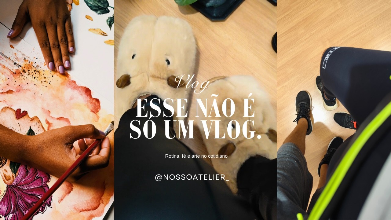 Esse não é só um vlog.