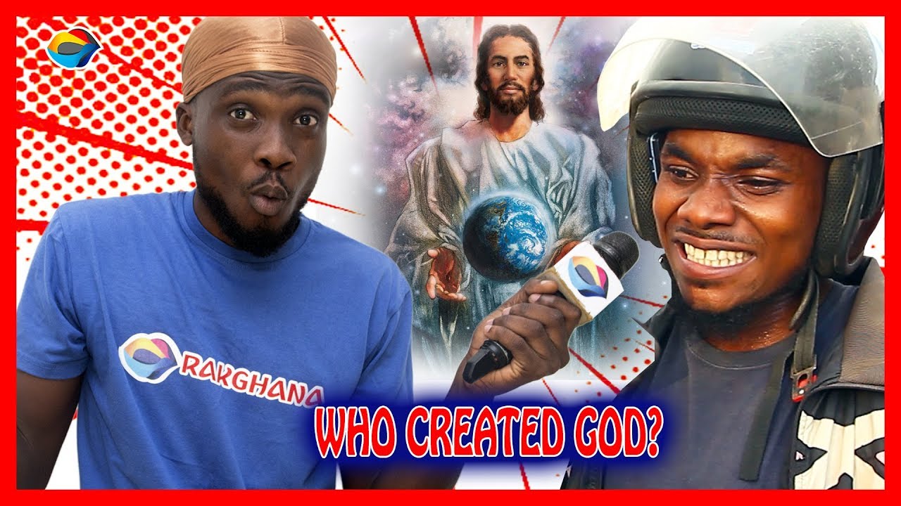 Who Created GOD? | Street Quiz | Funny Videos | Funny African Videos | African Comedy |