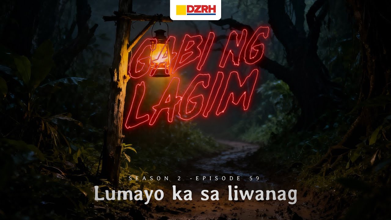 Gabi ng Lagim | Lumayo ka sa liwanag