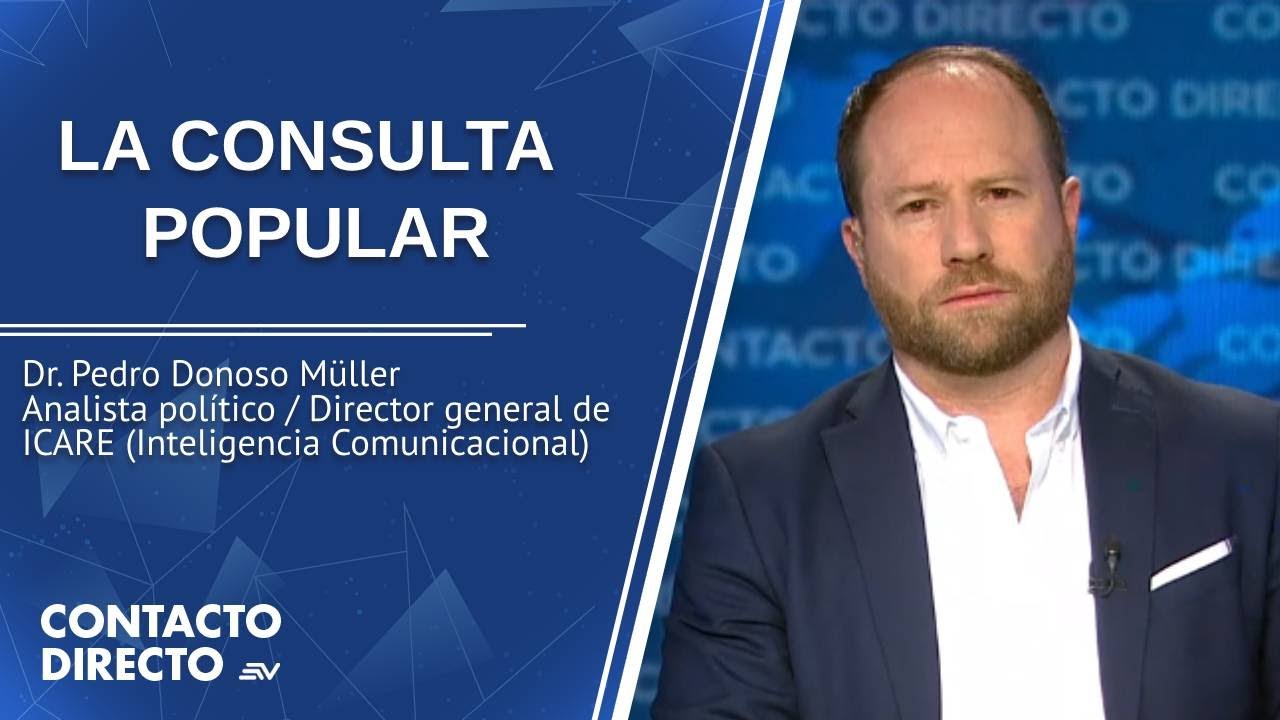 Entrevista con Pedro Donoso - Analista Político | Contacto Directo | Ecuavisa