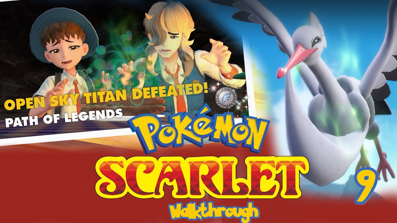 Walkthrough - Pokemon Scarlet 09 - Path of Legends, Bombirdier, the Open Sky Titan