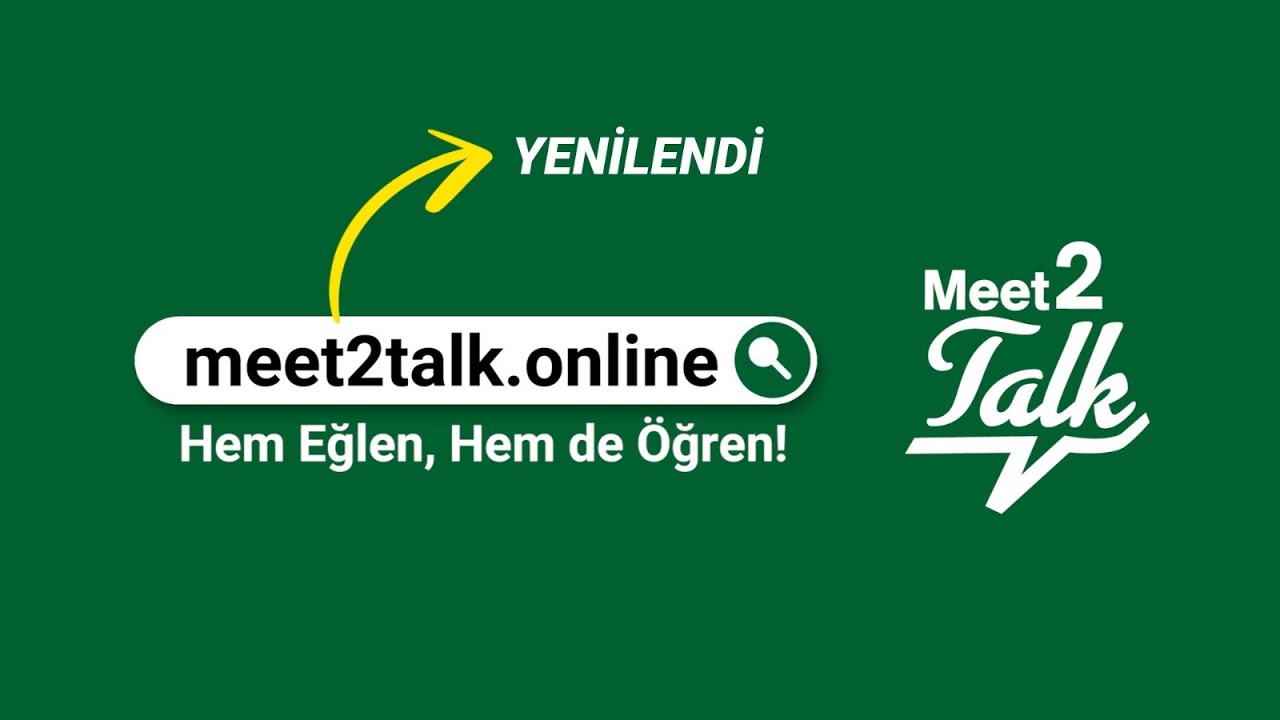 meet2talk.online yenilendi! | İngilizce &Ouml;ğrenmenin Sosyal ve Pratik Yolu