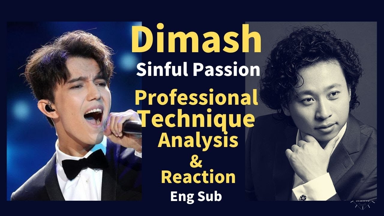 Opera Singer REACTION & ANALYSIS：Dimash Kudaibergen- SINFUL PASSION｜迪玛希｜ Димаш   Грешная страсть｜