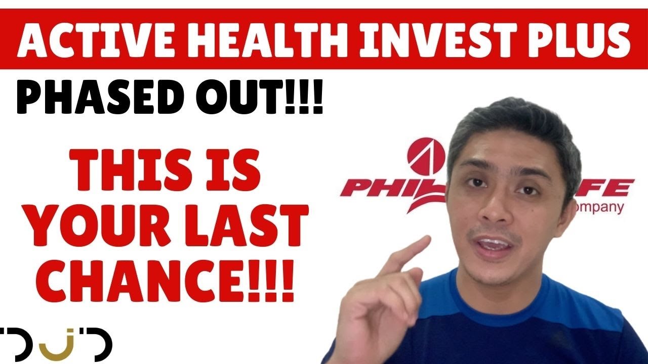 Health Invest is PHASED OUT!!! Philam Life's Active Health Invest Plus!