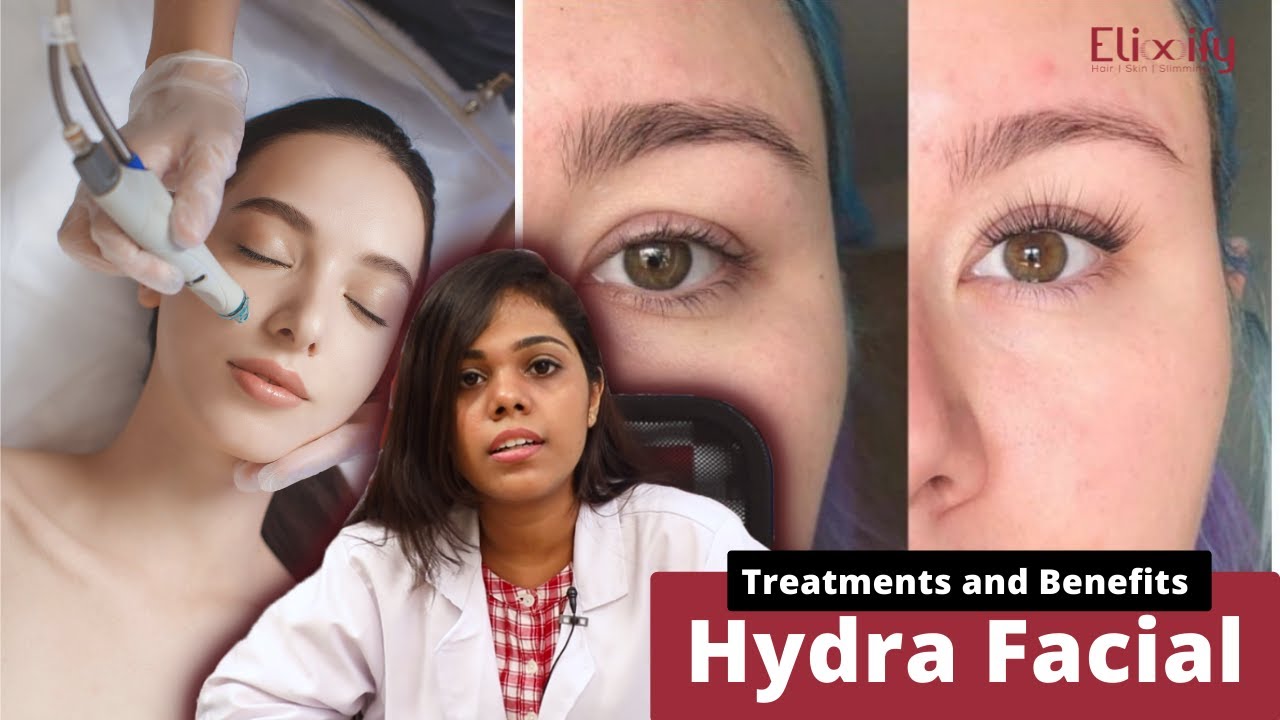 What Is a HydraFacial and How Does It Work? | Elixify | Tamil