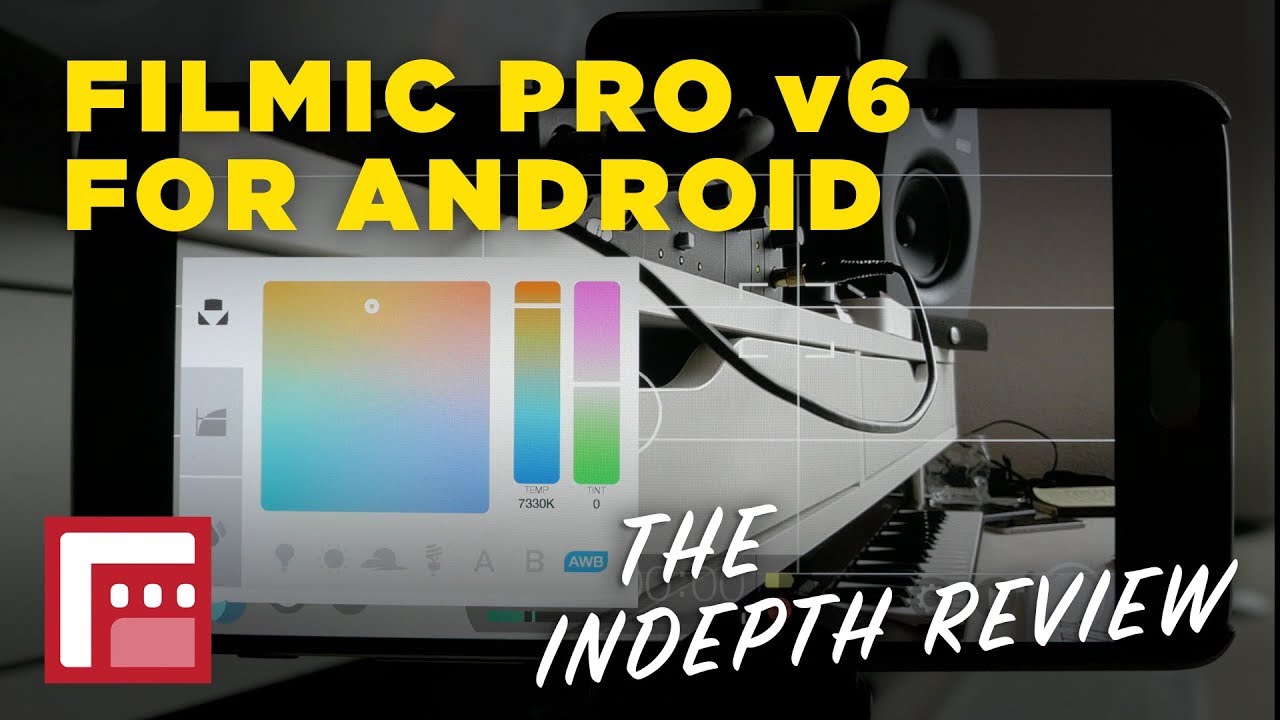 FilmicPro v6 for Android/iOS - Indepth Review