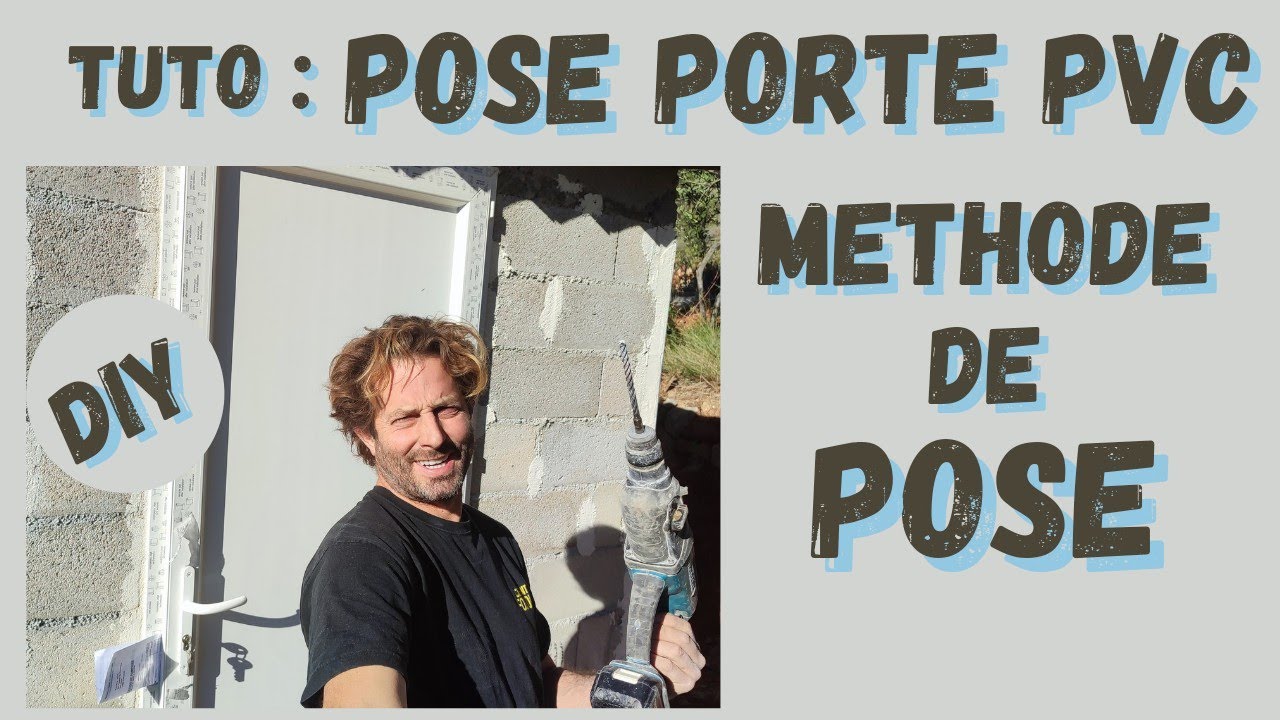 Pose d'une porte fenêtre PVC