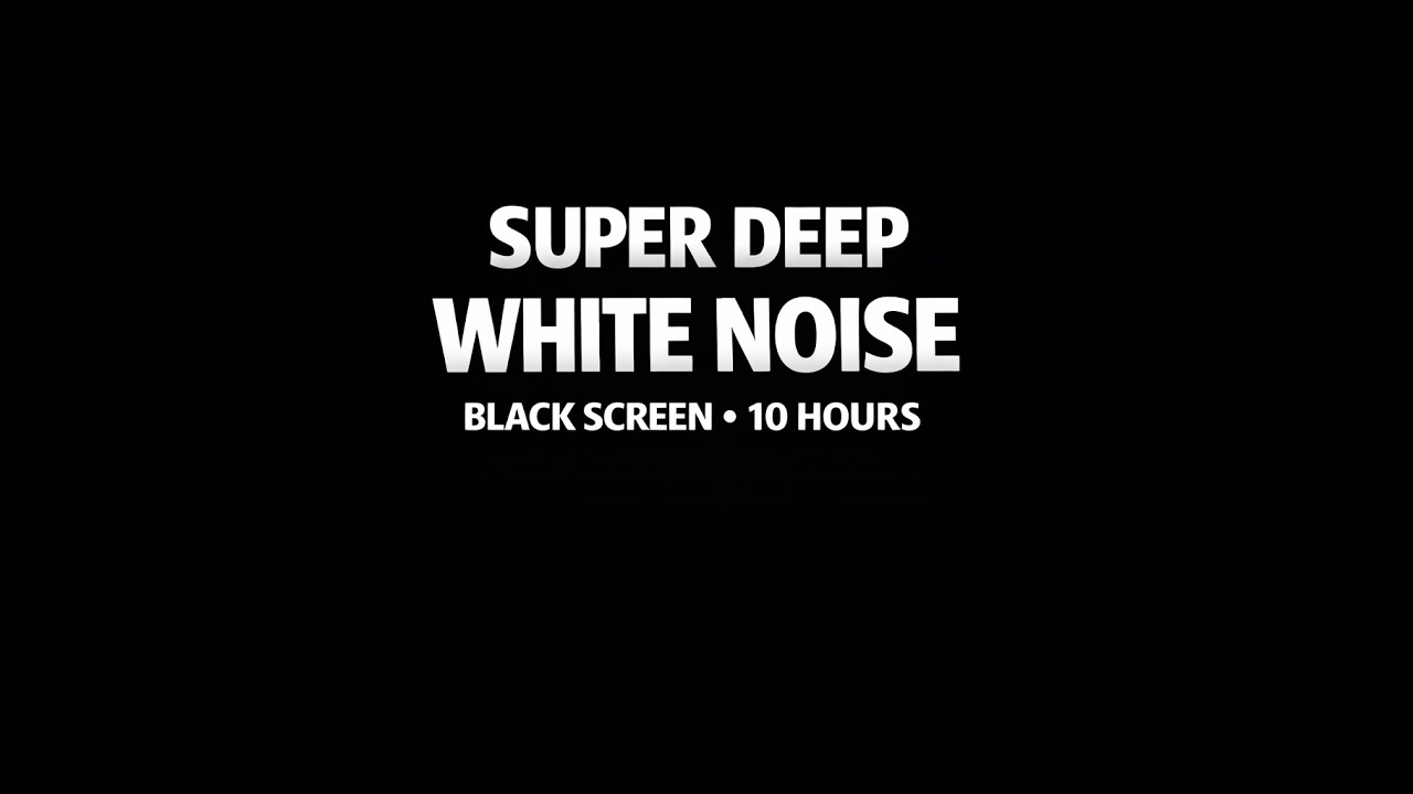 White Noise for Sleeping • 10 Hours • Black Screen • No Ads