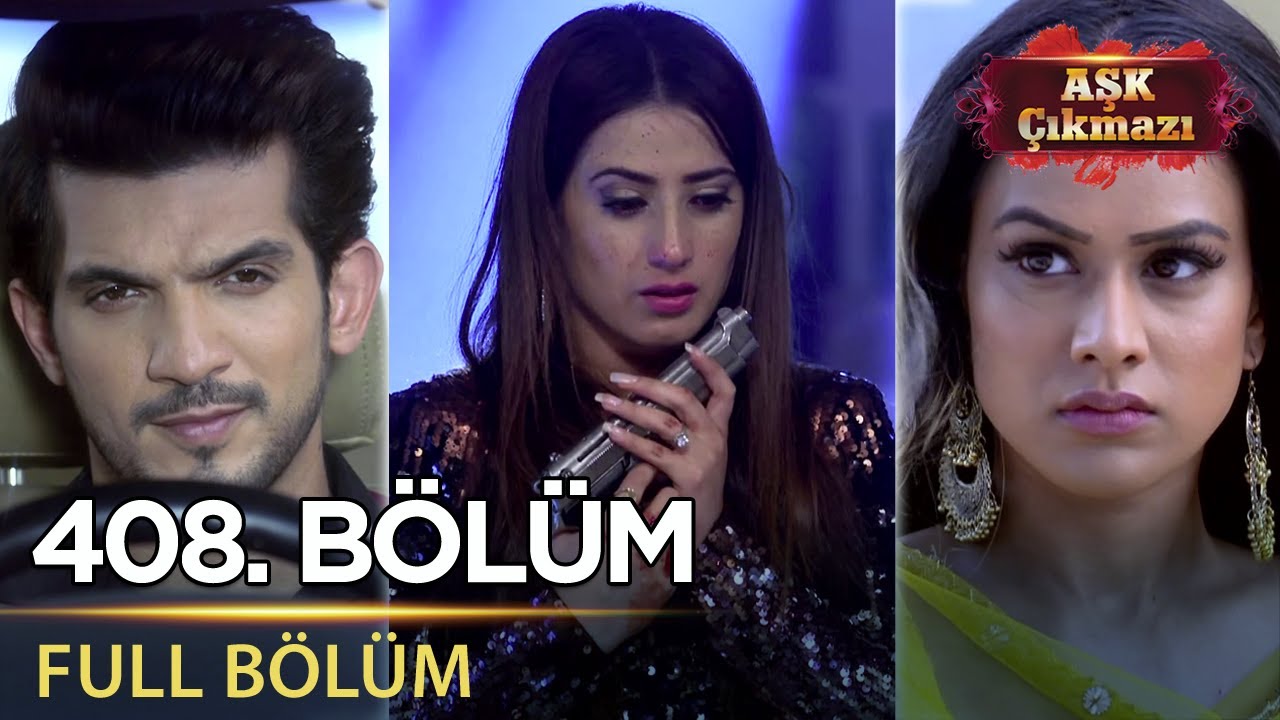 Aşk Çıkmazı - Hint Dizisi | 408. Bölüm