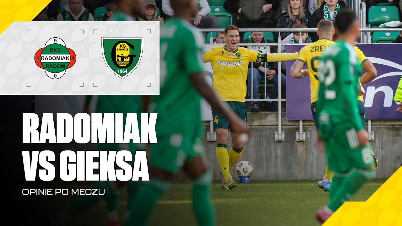 Opinie po meczu Radomiak Radom - GKS Katowice 0:1 (08.07.2026)