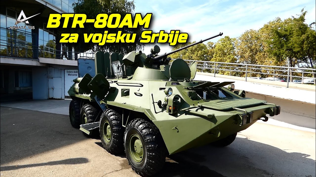 Nabavka polovnih oklopnih transportera BTR-80AM iz Mađarske za vojsku Srbije.