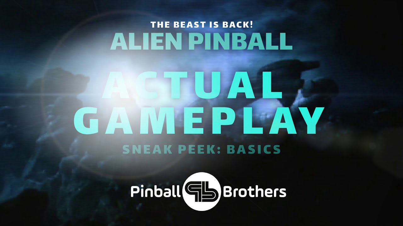 Alien Pinball Gameplay &ndash; Basics
