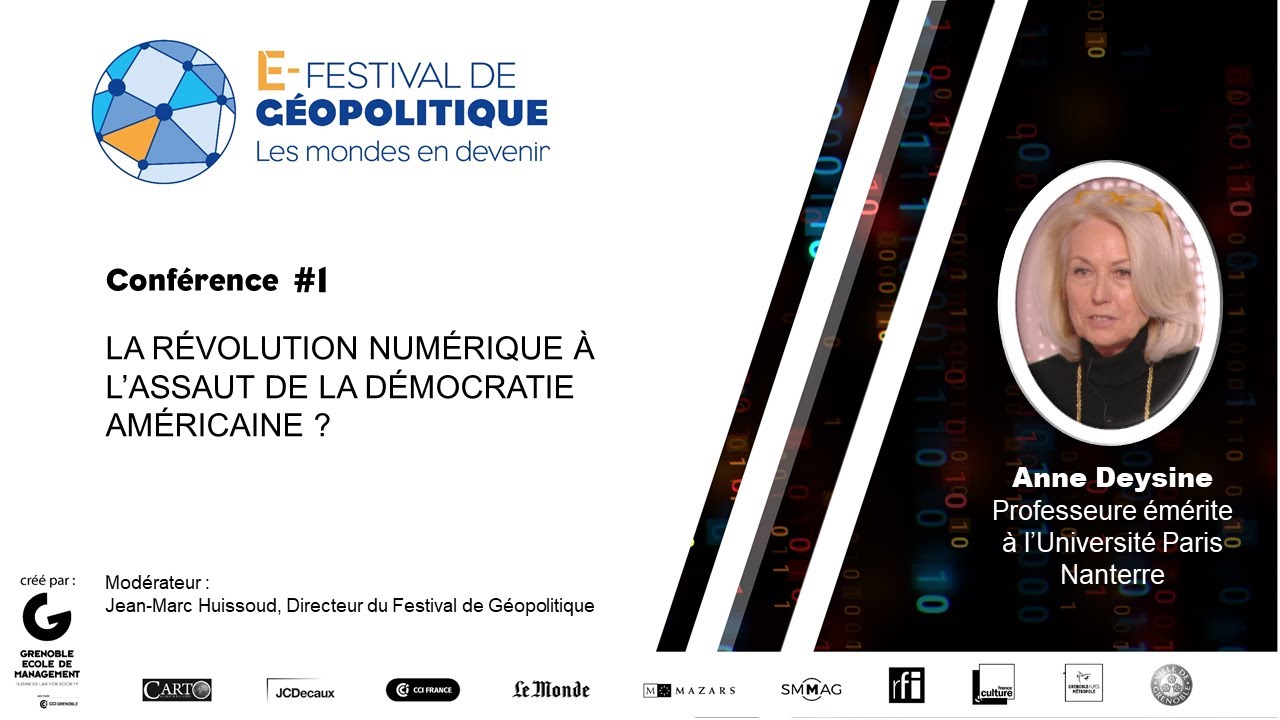 E_Festival de géopolitique : La révolution numérique à l’assaut  de la démocratie américaine ?