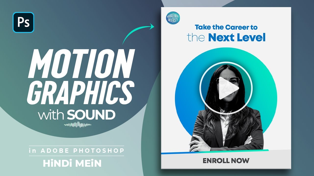 How to create Motion Graphics with Sound / Music or Animated Creative in Photoshop | Hindi Mein