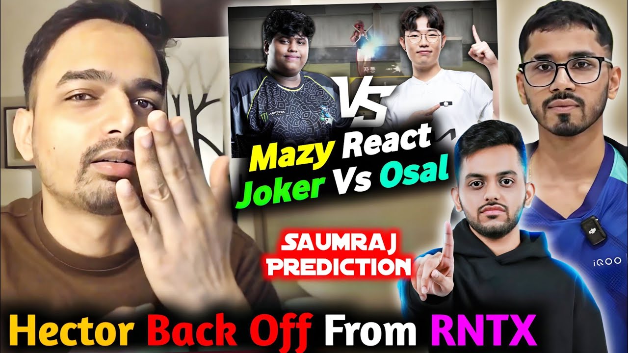 Mazy Shocking Reaction on Joker vs Osal 1v1 Fight🥵 Mazy on Saumraj & Hector Backoff🚨
