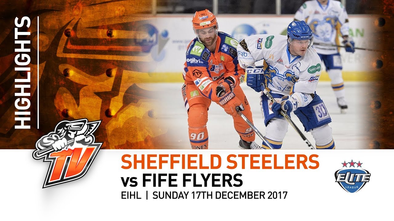Sheffield Steelers v Fife Flyers - EIHL - 17th December 2017
