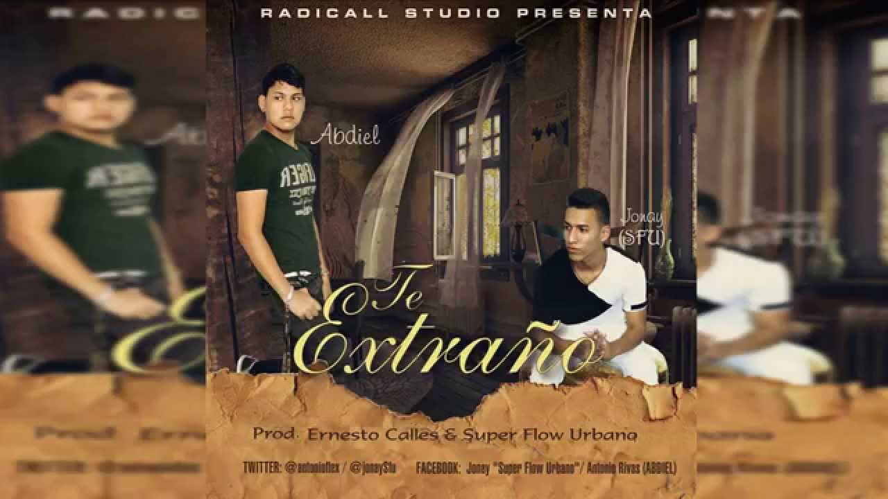 Jonay - TE EXTRAÑO ft. Abdiel