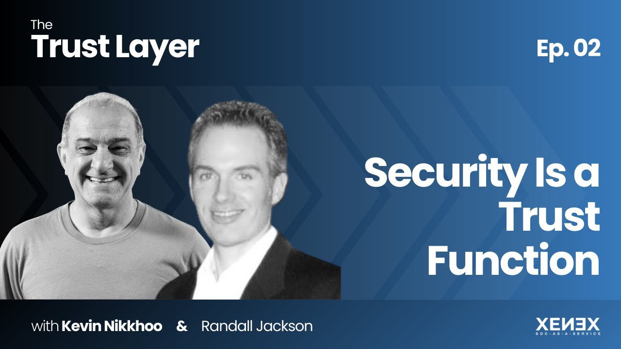 Security Is a Trust Function with Randall Jackson
