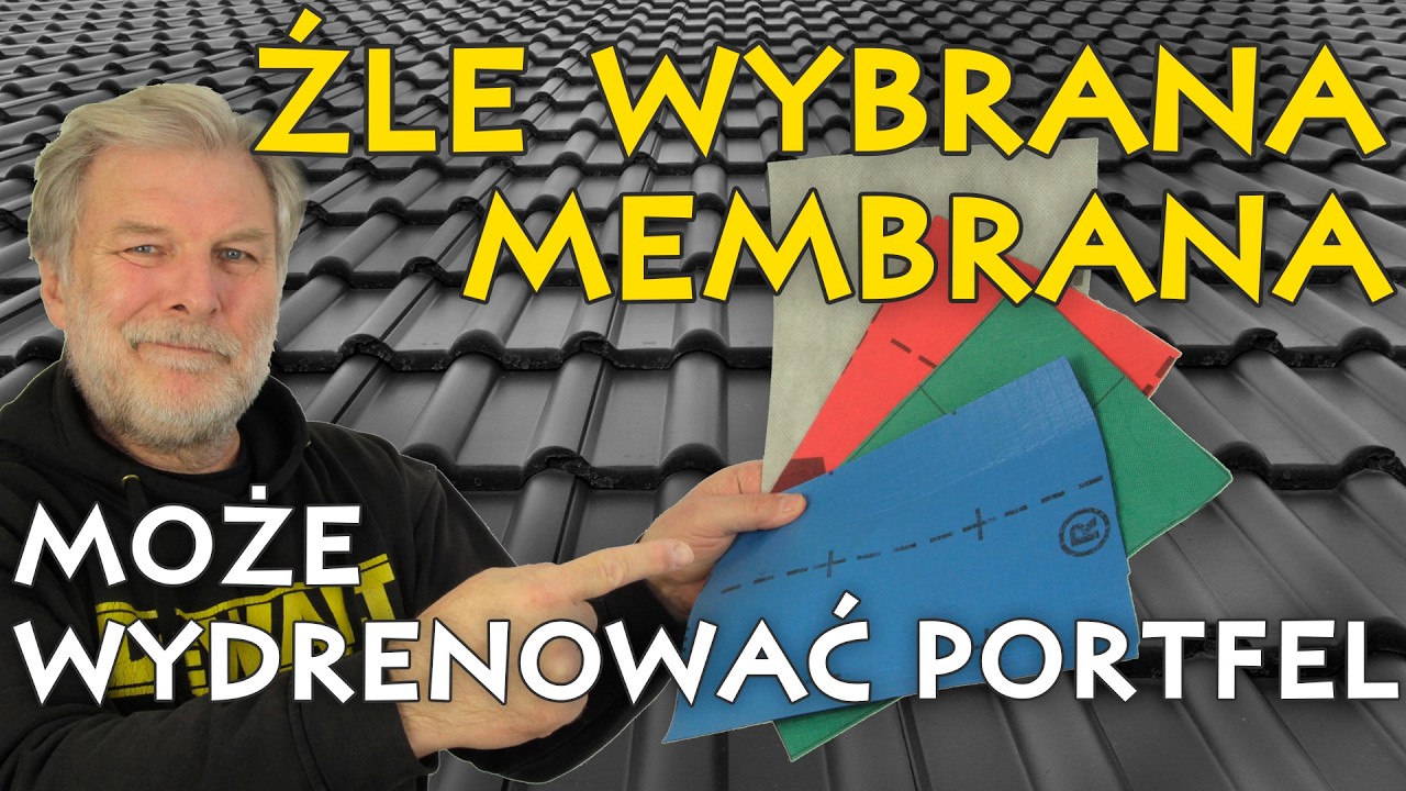 Spotkanie 065. JAKĄ MEMBRANĘ DACHOWĄ WYBRAĆ? Porównujemy typy, rodzaje, gramatury.
