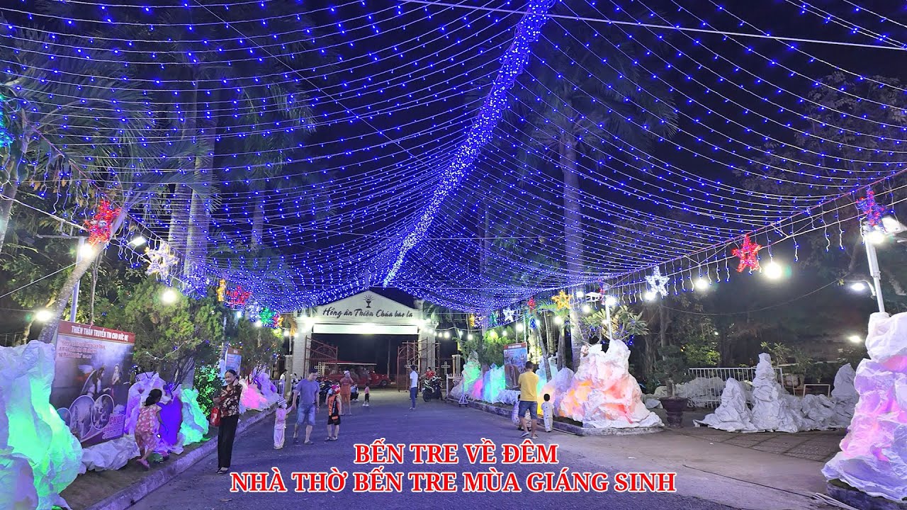 Dạo Bến Tre về đêm ngắm đèn giáng sinh nhà thờ Bến Tre