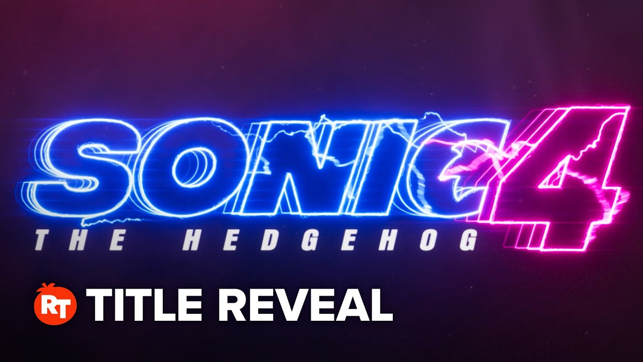 Sonic the Hedgehog 4 - Title Reveal (2027)