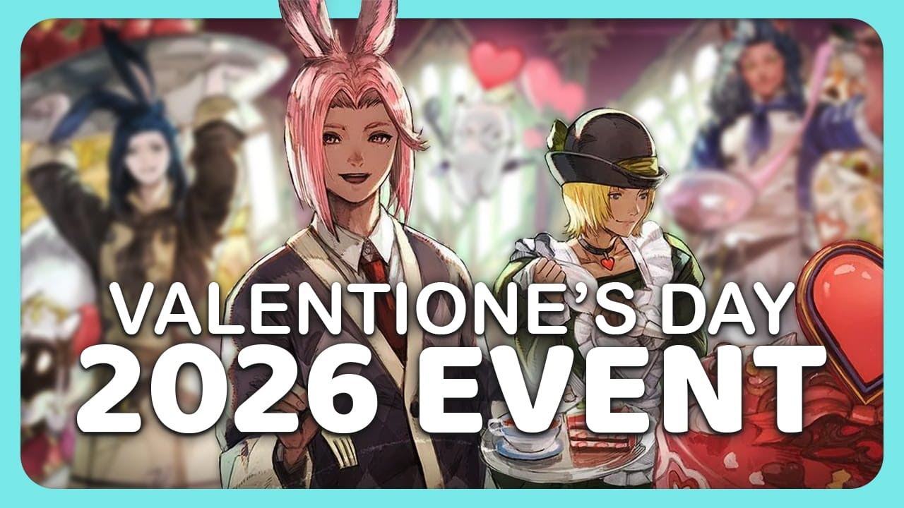 Информация о событии &laquo;День святого Валентина 2026&raquo; уже здесь! (Final Fantasy XIV)
