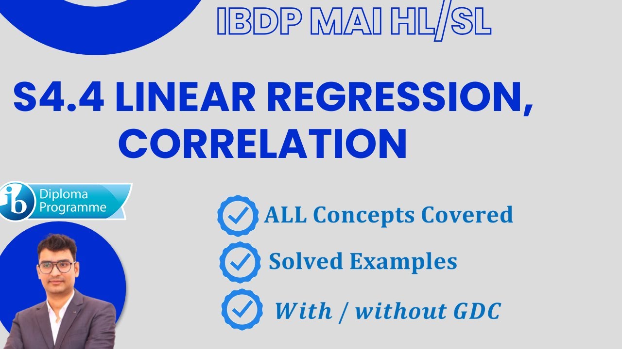 IBDP MAI HL SL 4.4 Linear regression and correlation