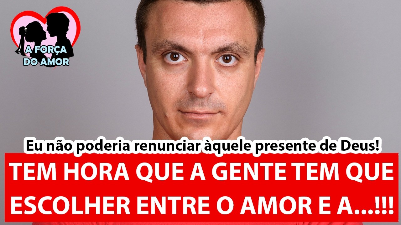 TEM HORA QUE A GENTE TEM QUE ESCOLHER ENTRE O AMOR E A...!!! |RENATO GAUCHO|