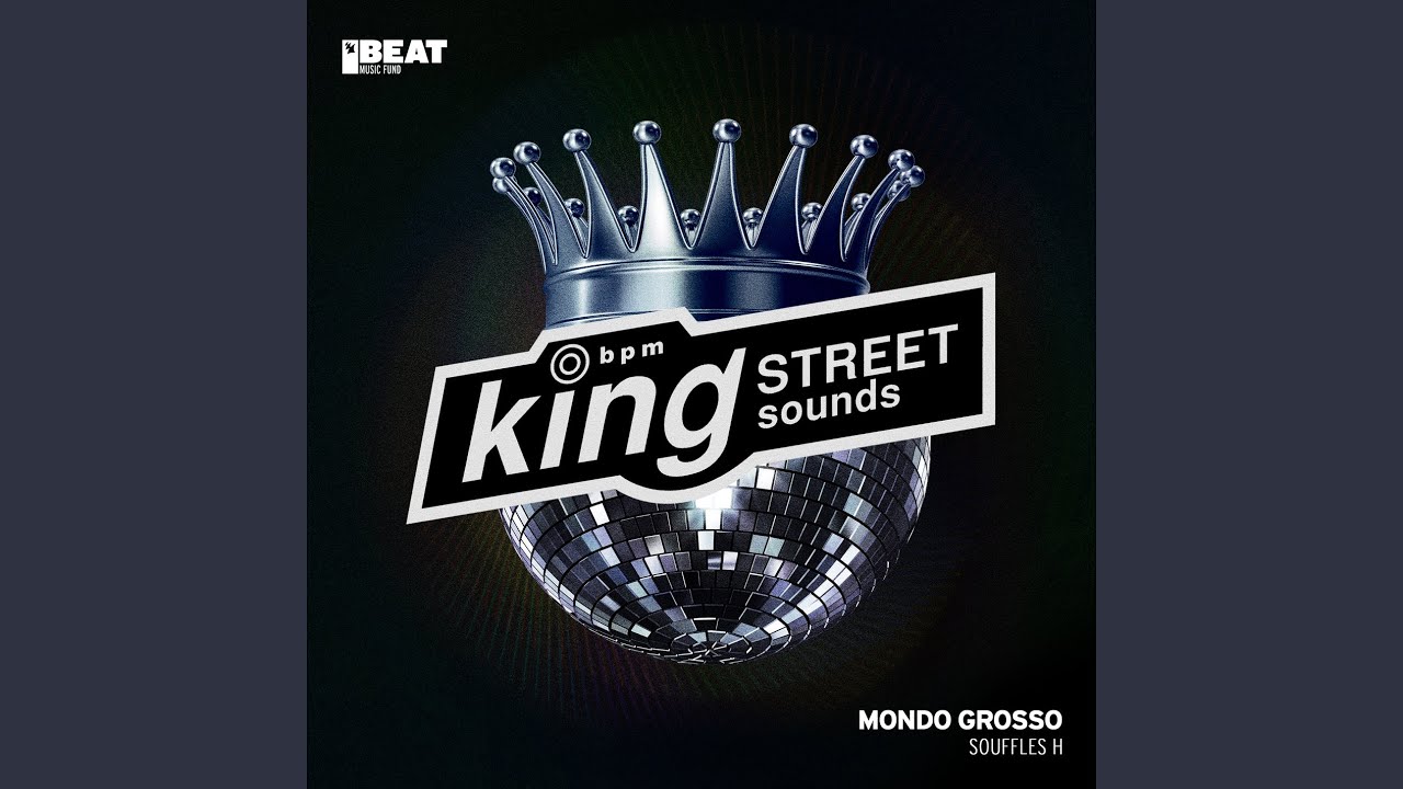 Souffles H (King Street Club Extended Mix)
