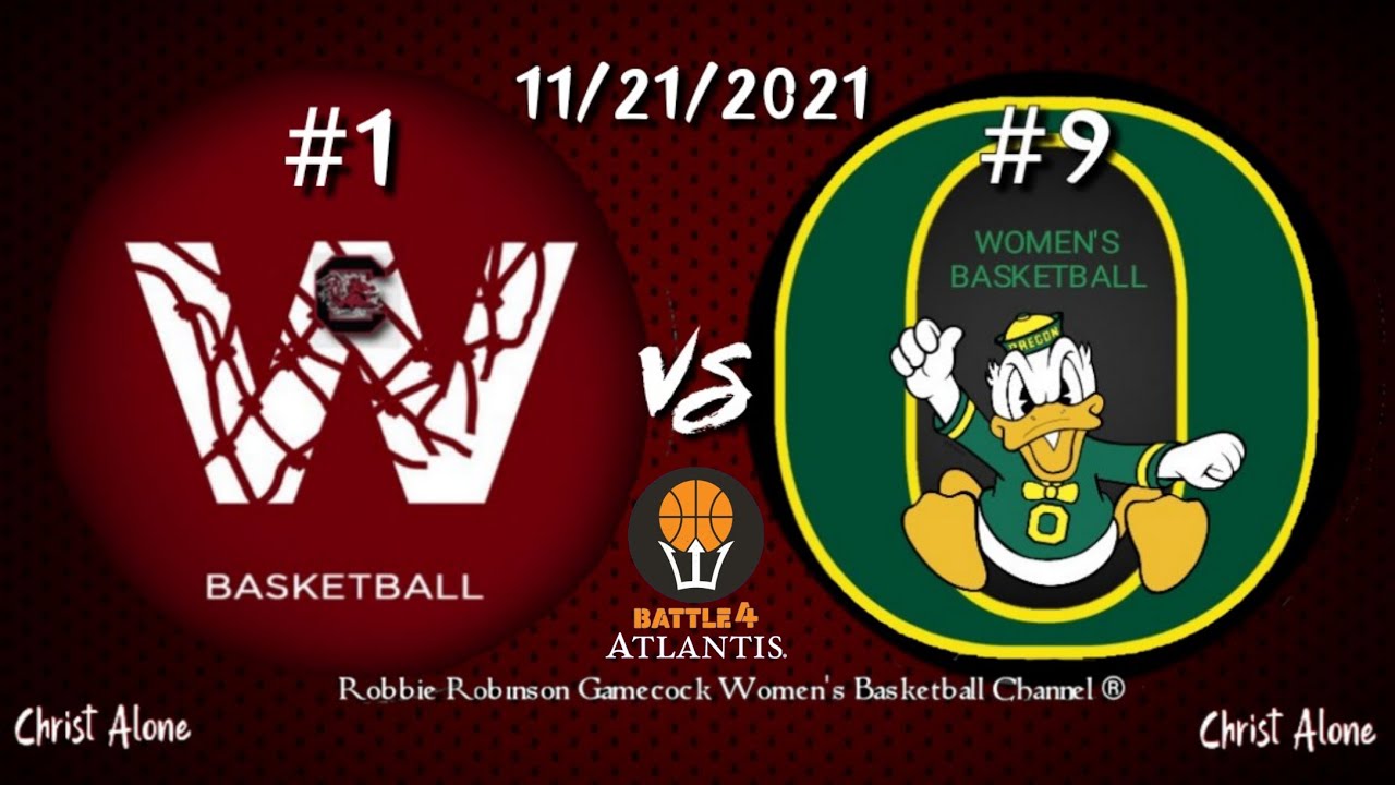 #1 Gamecock Women's Basketball vs. #9 Oregon. 11/21/21 - 5th Full Game of the 2021-2022 Season.