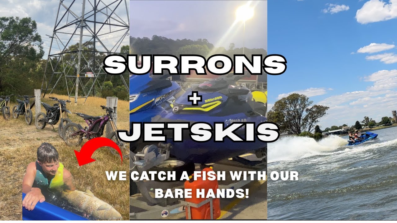 SURRONS + JETSKIS in 1 day!