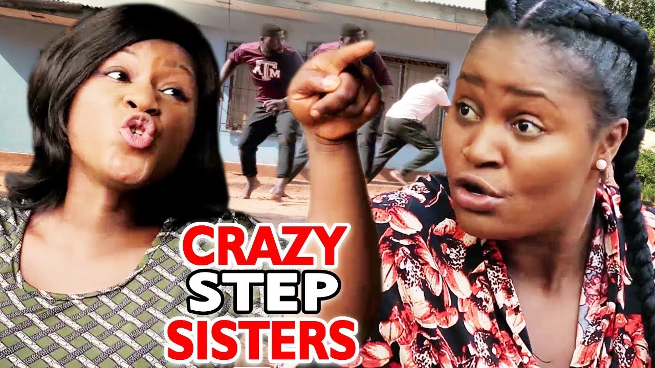 Crazy Step Sister Season 1 & 2 - Destiny Etiko / Chizzy Alichi 2019 Latest Nigerian Movie