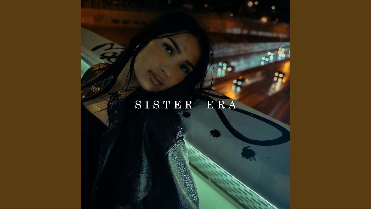 Sister Era