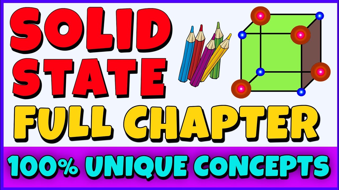 Solid State | Class 12 | Full Chapter | One Shot