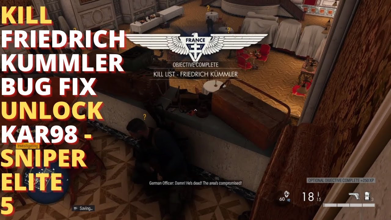 Sniper Elite 5 - Friedrich Kummler BUG FIX - Unlock The KAR98