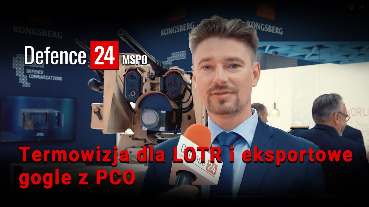 Termowizja dla LOTR i eksportowe gogle z PCO