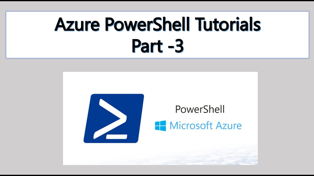 Lab - 3 | Azure Powershell